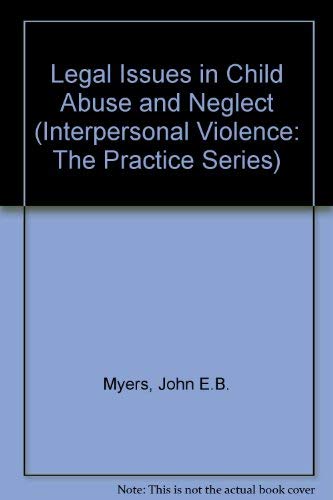 Beispielbild fr Legal Issues in Child Abuse and Neglect zum Verkauf von Better World Books