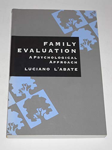 Imagen de archivo de Family Evaluation: A Psychological Approach a la venta por Books From California