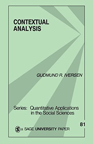 Contextual Analysis (Quantitative Applications in the Social Sciences) (9780803942721) by Iversen, Gudmund R.