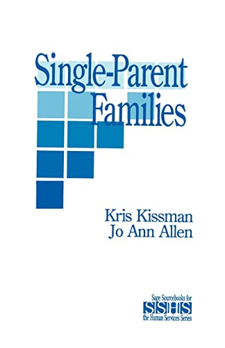 9780803943230: Single Parent Families: 24 (SAGE Sourcebooks for the Human Services)
