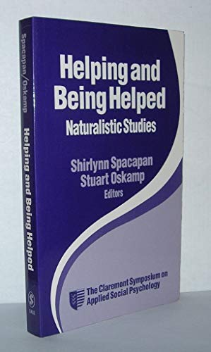 Beispielbild fr Helping and Being Helped: Naturalistic Studies (Claremont Symposium on Applied Social Psychology) zum Verkauf von medimops