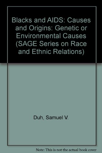 9780803943476: Blacks and AIDS: Causes and Origins (SAGE Series on Race and Ethnic Relations)