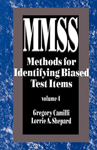 Methods for Identifying Biased Test Items (Measurement Methods for the Social Science) (9780803944169) by Camilli, Gregory; Shepard, Lorrie