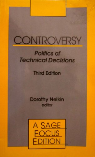 Stock image for Controversy : Politics of Technical Decisions for sale by Better World Books
