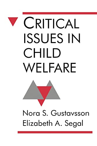 9780803945050: Critical Issues in Child Welfare