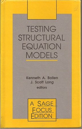 9780803945067: Testing Structural Equation Models (SAGE Focus Editions)