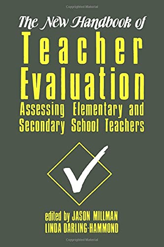 9780803945234: The New Handbook of Teacher Evaluation: Assessing Elementary and Secondary School Teachers