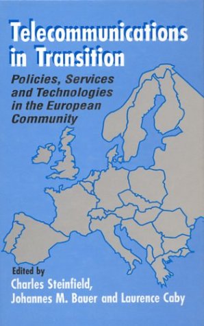 Stock image for Telecommunications in Transition: Policies, Services and Technologies in the European Community for sale by Ammareal