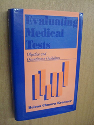 9780803946118: Evaluating Medical Tests: Objective and Quantitative Guidelines