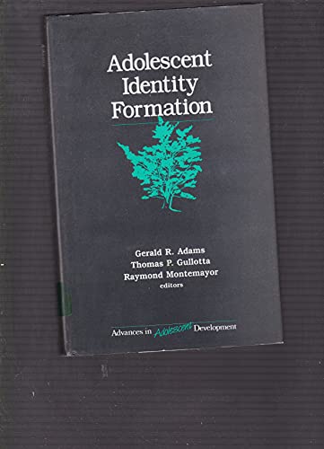9780803946156: Adolescent Identity Formation (Advances in Adolescent Development)