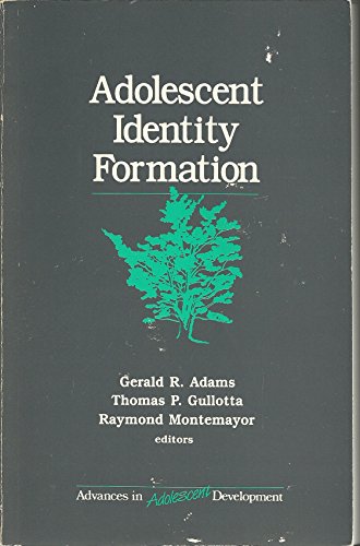 Stock image for Adolescent Identity Formation (Advances in Adolescent Development) for sale by PAPER CAVALIER US