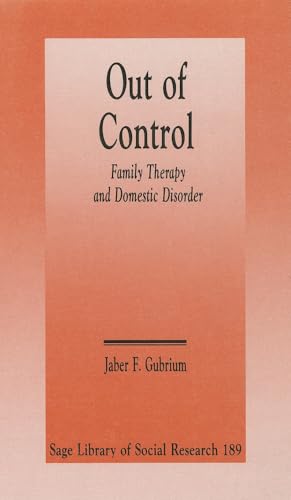 Beispielbild fr Out of Control Vol. 189 : Family Therapy and Domestic Disorder zum Verkauf von Better World Books