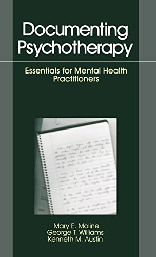 Beispielbild fr Documenting Psychotherapy: Essentials for Mental Health Practitioners zum Verkauf von BooksRun