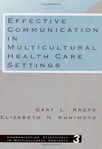 Beispielbild fr Effective Communication in Multicultural Health Care Settings zum Verkauf von Better World Books