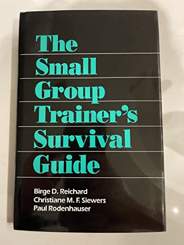 Stock image for The Small Group Trainer's Survival Guide for sale by Phatpocket Limited