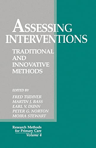 Stock image for Assessing Interventions: Traditional and Innovative Methods (Research Methods for Primary Care) for sale by Chiron Media