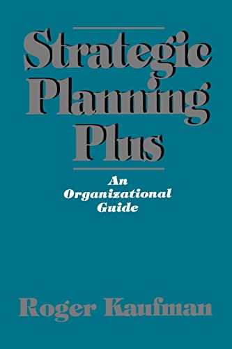 Imagen de archivo de Strategic Planning Plus: An Organizational Guide a la venta por HPB-Red