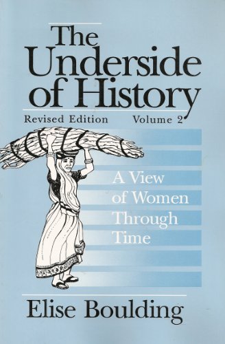 9780803948174: The Underside of History: A View of Women Through Time: 002