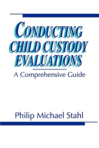 Beispielbild fr Conducting Child Custody Evaluations: A Comprehensive Guide zum Verkauf von SecondSale