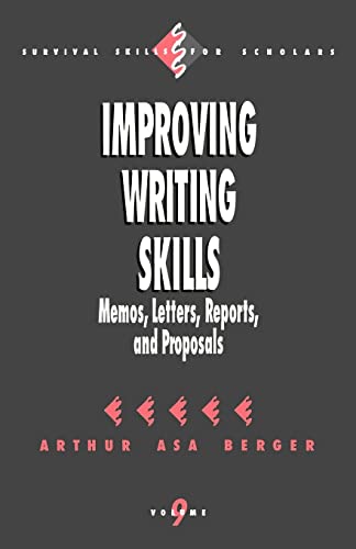 9780803948235: Improving Writing Skills: Memos, Letters, Reports, and Proposals: 9 (Survival Skills for Scholars)