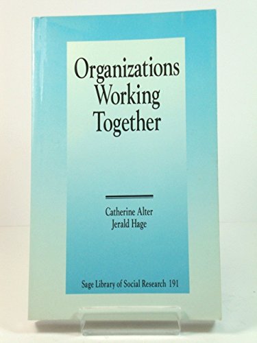 9780803948273: Organizations Working Together (SAGE Library of Social Research)