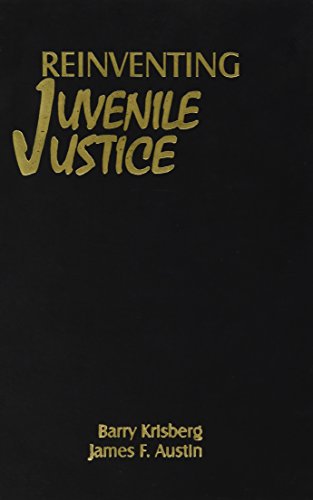 Beispielbild fr Reinventing Juvenile Justice zum Verkauf von Better World Books