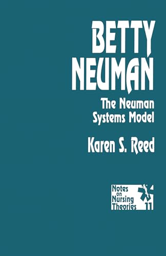 9780803948617: Betty Neuman: The Neuman Systems Model (Notes on Nursing Theories)