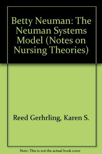 9780803948617: Betty Neuman: The Neuman Systems Model (Notes on Nursing Theories)