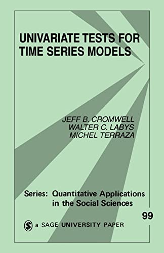 Stock image for Univariate Tests for Time Series Models (Quantitative Applications in the Social Sciences) for sale by Chiron Media