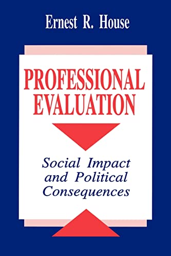 Imagen de archivo de Professional Evaluation: Social Impact and Political Consequences a la venta por Chiron Media