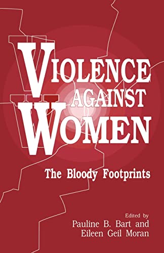 Imagen de archivo de Violence against Women: The Bloody Footprints (A Gender & Society Reader) a la venta por Wonder Book