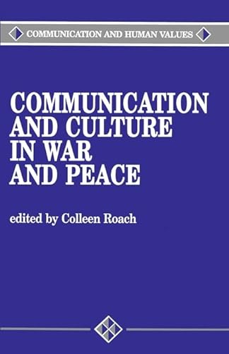 Beispielbild fr Communication and Culture in War and Peace zum Verkauf von Better World Books