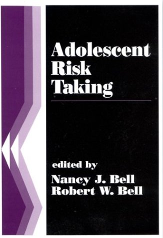 9780803950658: Adolescent Risk Taking