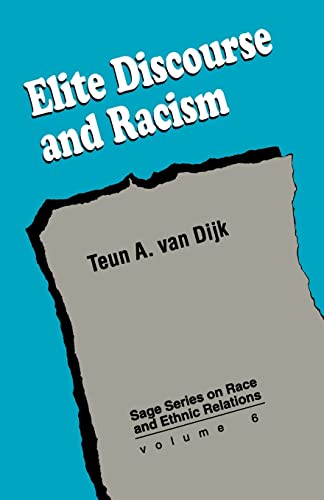 Imagen de archivo de Elite Discourse and Racism (SAGE Series on Race and Ethnic Relations) a la venta por SecondSale