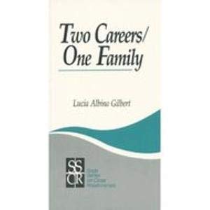 Beispielbild fr Two Careers, One Family: The Promise of Gender Equality (SAGE Series on Close Relationships) zum Verkauf von HPB-Red