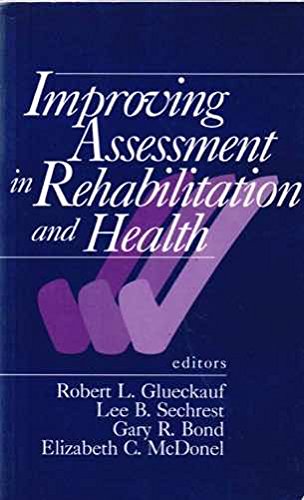 Stock image for Improving Assessment in Rehabilitation and Health for sale by Books From California