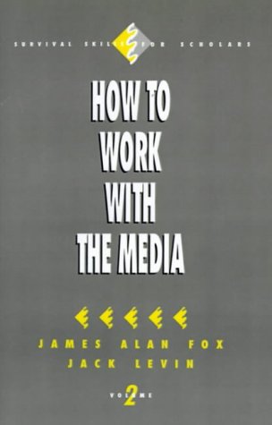 Stock image for How to Work with the Media for sale by Better World Books: West