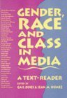 Beispielbild fr Gender, Race and Class in Media : A Text-Reader zum Verkauf von Better World Books: West