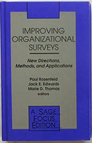 Beispielbild fr Improving Organizational Surveys: New Directions, Methods, and Applications (SAGE Focus Editions) zum Verkauf von Bernhard Kiewel Rare Books