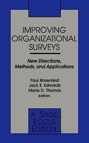 Beispielbild fr Improving Organizational Surveys: New Directions, Methods, and Applications (SAGE Focus Editions) zum Verkauf von Wonder Book