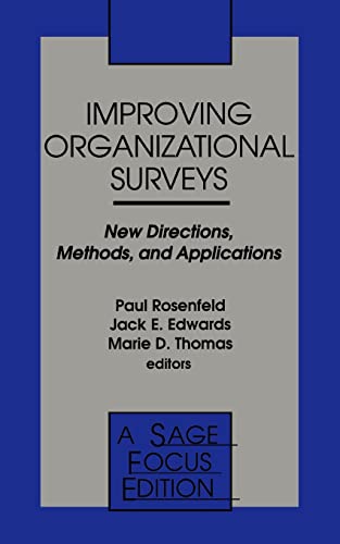 Imagen de archivo de Improving Organizational Surveys: New Directions, Methods, and Applications (SAGE Focus Editions) a la venta por Wonder Book