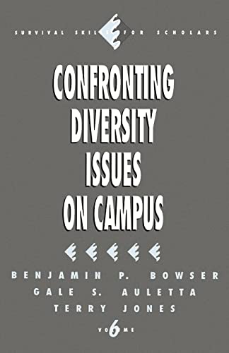 9780803952164: Confronting Diversity Issues on Campus: 6 (Survival Skills for Scholars)