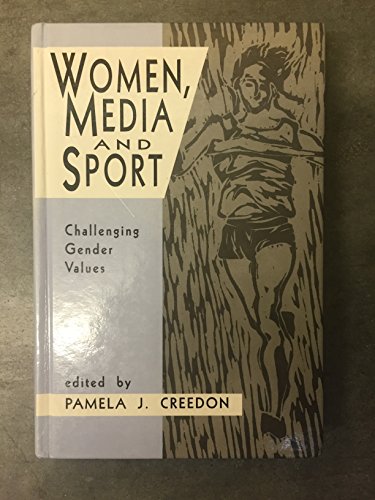 9780803952331: Women, Media and Sport: Challenging Gender Values