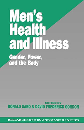 Imagen de archivo de Men's Health and Illness: Gender, Power, and the Body (SAGE Series on Men and Masculinity) a la venta por Chiron Media