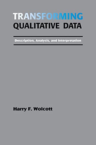 Imagen de archivo de Transforming Qualitative Data: Description, Analysis, and Interpretation a la venta por HPB-Red