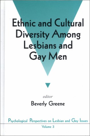Beispielbild fr Ethnic and Cultural Diversity among Lesbians and Gay Men zum Verkauf von Better World Books: West