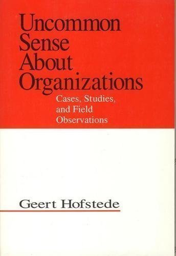 Beispielbild fr Uncommon Sense About Organizations: Cases, Studies, and Field Observations zum Verkauf von AwesomeBooks