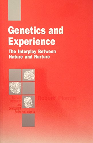 Stock image for Genetics and Experience : The Interplay Between Nature and Nurture for sale by Better World Books: West