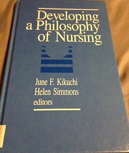 9780803954229: Developing a Philosophy of Nursing