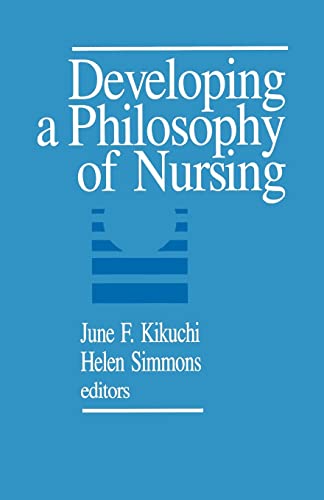 9780803954236: Developing a Philosophy of Nursing